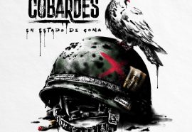 Cobardes toma el pulso al corazón con «En estado de coma»